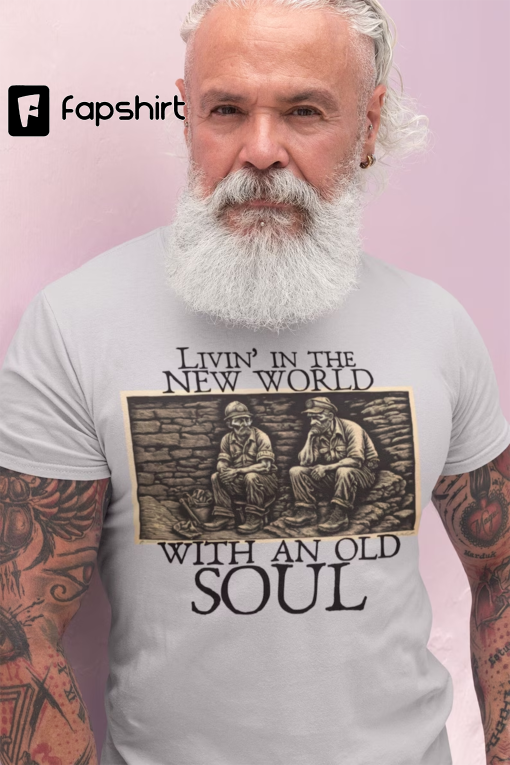 Living in The New World With an Old Soul Shirt Rich Men North of Richmond Shirt Oliver Anthony, Forgotten Man, MAGA Shirt, America First USA