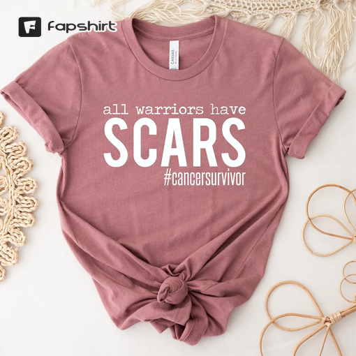 All Warriors have Scars Shirt, Cancer Survivor Shirt , Breast Cancer , Women Shirt , Pink October , Graphic Shirt, Ink and Quotes