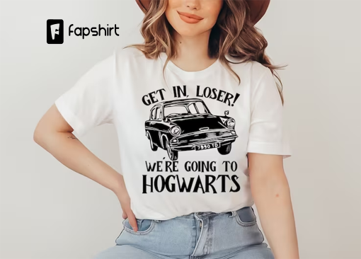 Harry Potter Shirt, Get In Loser We’re Going To Hogwart Shirt, Wizard Flying Car Shirt, Universal Studios Shirt, Wizard Shirt, Disney Shirt