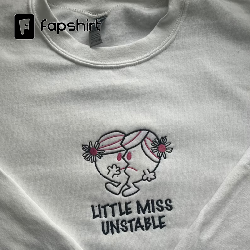 Little Miss Unstable Maisie Peters embroidered t-shirt and sweatshirt; Maisie Peters sweatshirts and merch