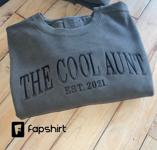 The Cool Aunt Sweatshirt. Oversized crewneck. Aunt Hoodie.