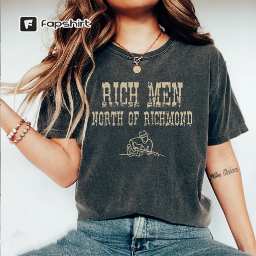 Rich Men North Of Richmond Comfort Colors Shirt, Country Music Shirt, Music Lyric Shirt