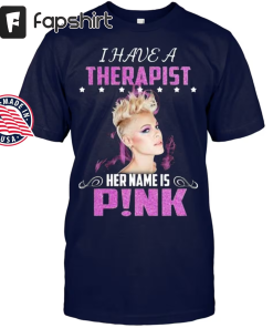 I Have a therapist her name is…