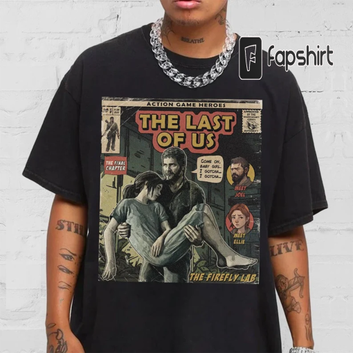 The Last Of Us Comic Shirt, The Last Of Us 90S Vintage Merch Book Art, Joel 2023 Retro Graphic Tee Unisex Gift Hoodie V2, Com0706Kh