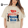 Alex And Henry Sweatshirt, Red White And Royal Blue Inspired Shirt, Casey McQuiston, LGBTQ Movie Tshirt 2 Side Trending