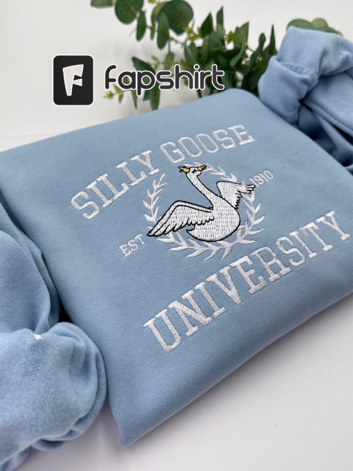 Silly Goose University embroidered jumper crewneck hoodie, unisex Sweatshirt, university tShirt, college pullover, trending sweater, gift