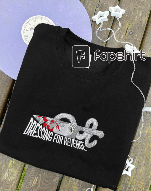 Dressing for revenge embroidered sweatshirt