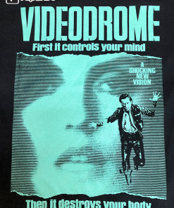 VIDEODROME – Movie Shirt