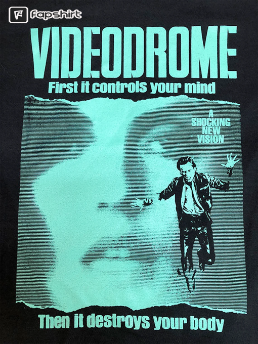 VIDEODROME – Movie Shirt