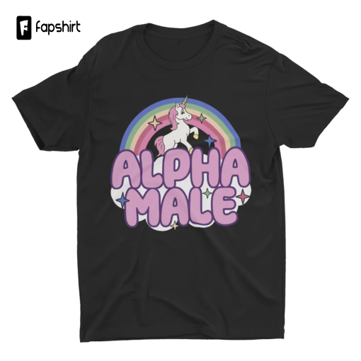 Ironic Alpha Male Unicorn Rainbow, Funny Unisex Tshirt, Bella Canvas Tee, Funny Shirt, Funny Graphic Tee, Offensive Shirt, Weird Shirt