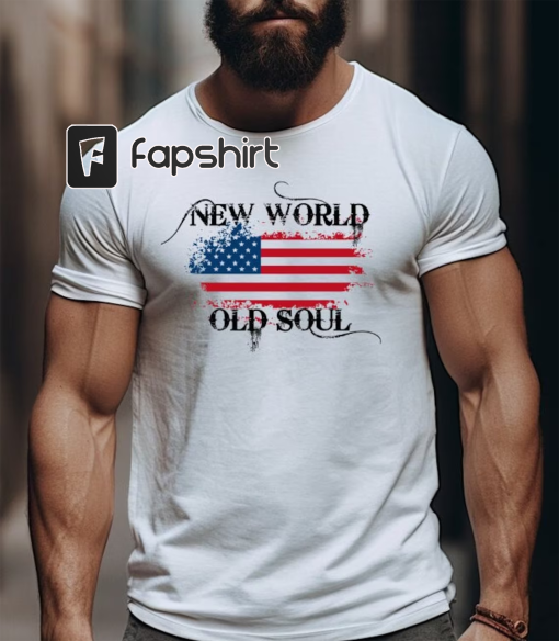 Living in a New World with an Old Soul shirt. It’s a Damn Shame THE RICH MEN North of Richland shirt. Unisex Heavy Cotton Tee.