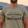 Rich Men North of Richmond Shirt | Oliver Anthony Shirt | Living in a New World with an Old Soul Shirt | Country Music Graphic Tshirt