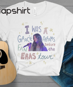 Gracie Abrams Shirt, Gracie Abrams Eras Tour…