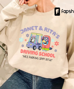 Janet & Rita’s Driving School Shirt, Nice…