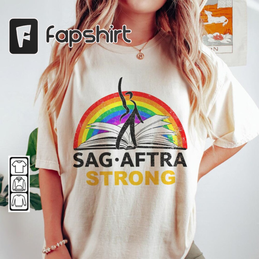 SAG Aftra Strong Trending Shirt, Rainbow SAG-Aftra Strike Support Tee, Actors Guild Strike, Stand With SAG-Aftra Vintage Gift Unisex shirt