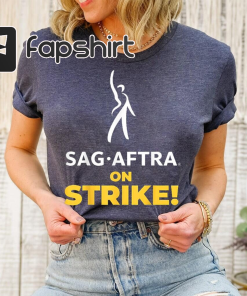 I’m with SAG-AFTRA on strike Shirt, Unisex…