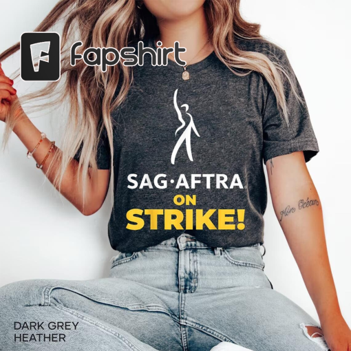 I’m with SAG-AFTRA on strike Shirt, Unisex T-Shirt, Actor strike, Sag actor strike, sag-aftra strike