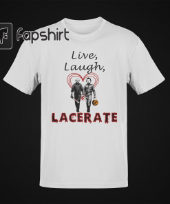 Live Laugh Lacerate, Michael Myers Shirt, Jason…