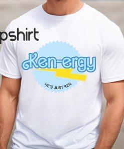 Ken-ergy Shirt, Barbenheimer T-shirt, Come On Barbie…