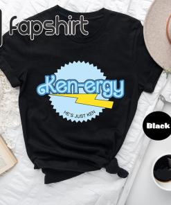 Ken-ergy Shirt, Barbenheimer T-shirt, Come On Barbie…