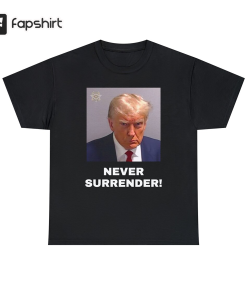 Donald Trump 2023 Mugshot Teeshirt Never Surrender…