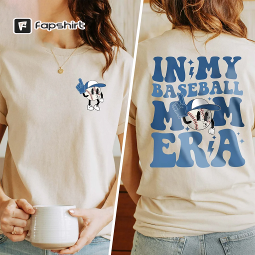 In My Baseball Era Shirt, Baseball Mom Shirt, Baseball Mama Shirt, Baseball Era, Game Day Shirt, Mom Shirt, Sport Mom Shirt, Baseball Lover