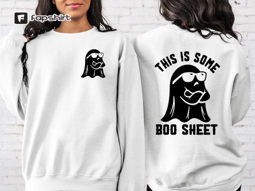 Boo Shirt, This is Some Boo Sheet Sweatshirt, Halloween Shirt, Funny Halloween Shirt, Halloween Party Shirt, Women Halloween Shirt,Ghost Tee