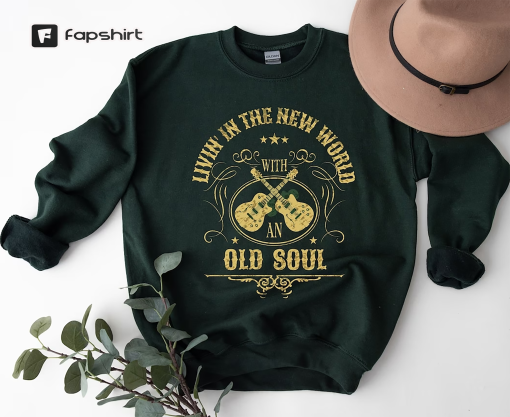 New World,Old Soul Shirt,Rich Men Sweatshirt,North of Richmond,Country Music Lyric Shirt,Trendy Music Hoodie,Internet Song,Anthony Tee