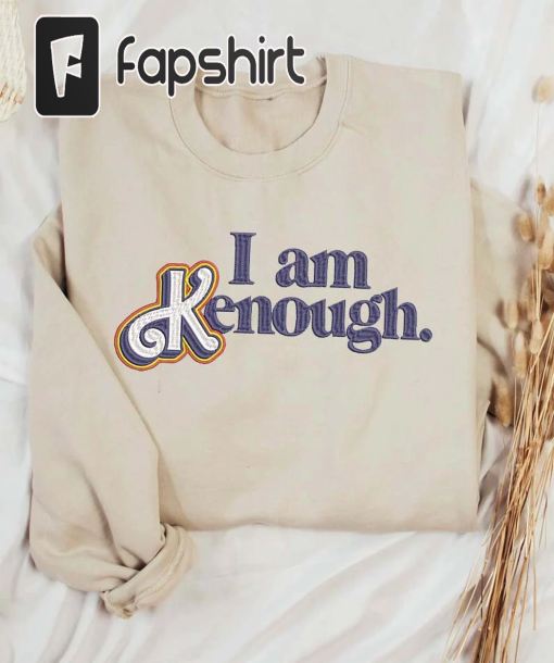 I am Kenough Embroidered T shirt, I am Kenough hoodie, Ken Sweatshirt, barbi shirt, I am Kenough Shirt