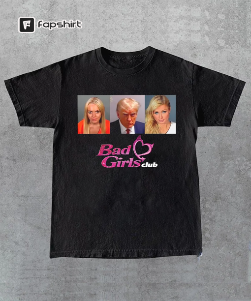 Bad Girl’s Club, Mugshot Eras Tour T-shirt, Indictment 2023 T-shirt, Donald Mugshot Meme Shirt