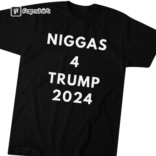 Niggas 4 Trump 2024 T-shirt For Men and Women