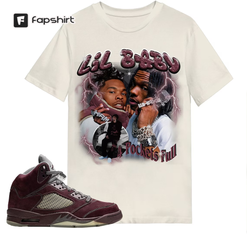 Lil Baby Hip Hop Shirt Match Jordan 5 Burgundy Shirt In Natural