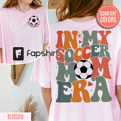 In My Soccer Mom Era Comfort Colors Shirt, Soccer Mom Shirt, Funny Soccer Mom Shirt, Game Day Soccer Hoodie, Sport Shirt,Game Day Shirt