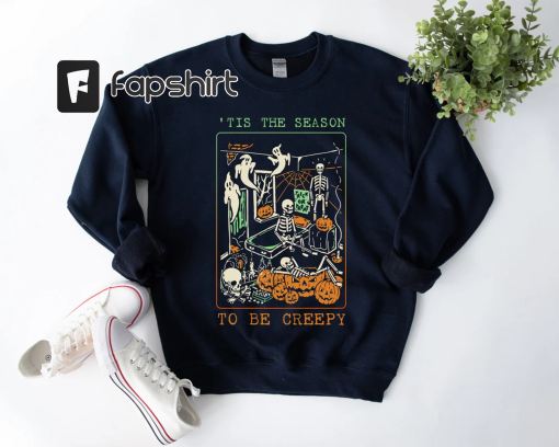 Tis the Season to be Creepy Sweatshirt And Hoodie – Dead Inside Halloween Sweatshirt – Black Halloween Sweatshirt – Funny Halloween Shirt