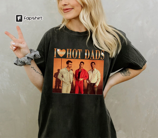 Vintage I Love Hot Dads Comfort Colors® Shirt, Jonas Brothers Shirt, Joe Jonas Homage shirt, Jonas Retro 90’s Sweater, Jonas Brother Merch