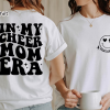 In My Cheer Mom Era Shirt, Cheer Mom Shirt, Cheer Mom Gift, Mom Life Shirt, Gift for Mom, Cheerleader Mom Shirt, Cheer Mama Sweatshirt