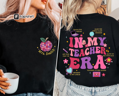 Personalized In My Teacher Era Shirt, Back To School Shirt, Teacher Gift Shirt, Funny Teacher Shirt, Back To School, Retro In My Teacher Era