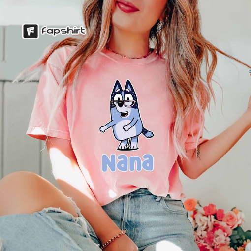 Cute Nana Bluey Dance Shirt, Bluey & Bingo’s Nana Shirt, Bluey Shirt 2023.