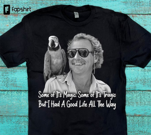 Jimmy Buffett “I Had A Good Life All The Way” T-Shirt