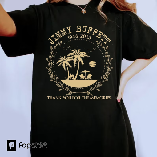 Comfort Colors®RIP Jimmy Buffett Shirt,Jimmy Buffett In Memory Tee, Jimmy Buffett fan gift, Trop Rock Beach Tee,Margaritaville Jimmy Buffett