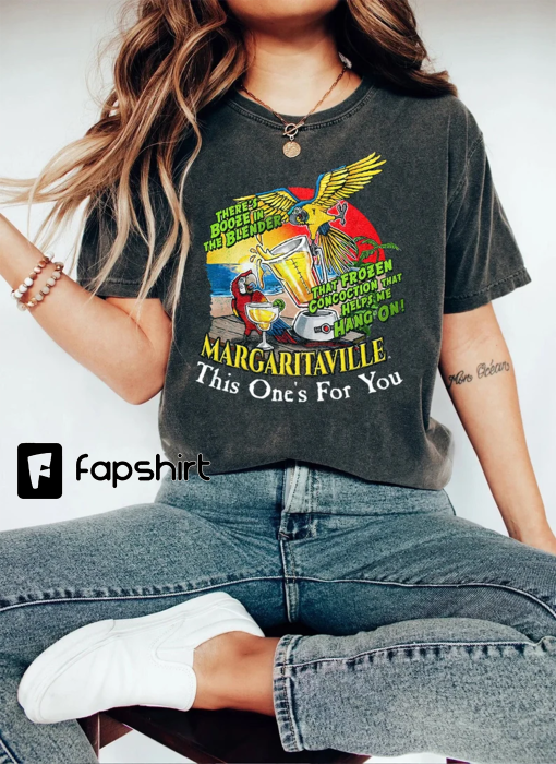 This One’S For You Tribute Shirt, In Memory Of Jimmy Buffett T-shirt, Margaritaville Concert Tee