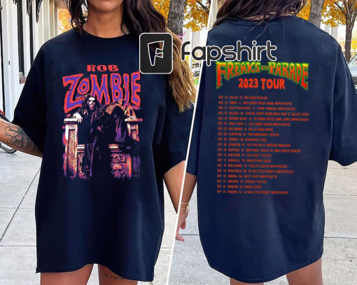 Rob Zombie Freaks On Parade Tour 2023 Shirts, Rob Zombie Alice Cooper Dates Shirts, Double Side Rob Zombie Music Shirt, Rob Zombie Concert