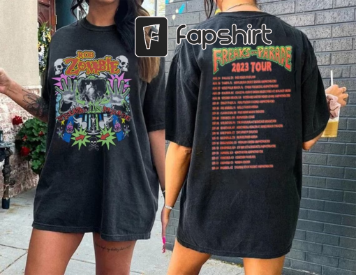 Rob Zombie Freaks On Parade Tour 2023 Shirts, Rob Zombie Alice Cooper Dates Shirts, Double Side Rob Zombie Music Shirt, Rob Zombie Concert