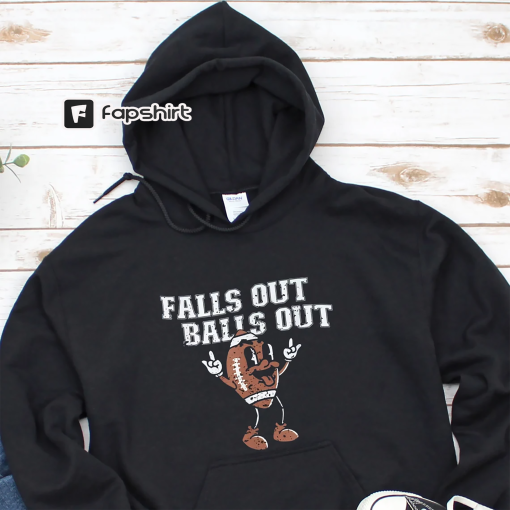 Falls Out Balls Out Shirt, Game Day Shirt, Football Shirt, Game Day T Shirt, Football Character, Generic Football Shirt, Game Day