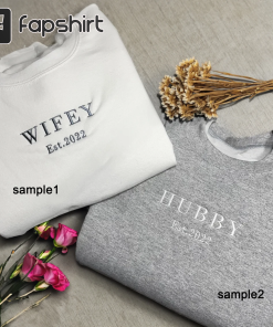 personalised matching his and hers sweatshirts, wifey…