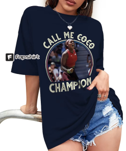 Call Me Coco Shirt, Call Me Coco…