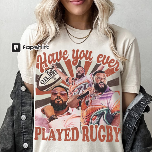 Dj Khaled Have You Ever Played Rugby Shirt, Dj Khaled Merch, DJ Khaled Homage Comfort Color Shirt, Dj Khaled Fan Gift