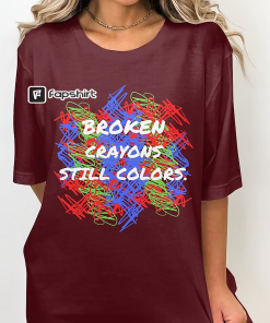 Broken Crayons Still Color Shirt, Elementary Shirt,…