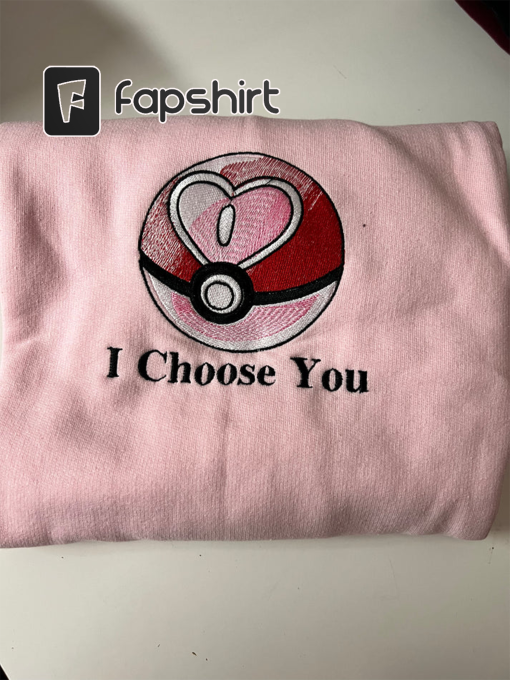 I choose you, Po.k.em.on Couple Matching Embroidered Sweatshirts