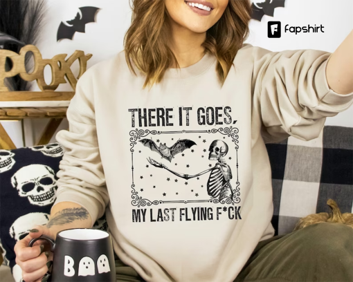 There It Goes, My Last Funny Halloween Shirt, Bat Shirt, Swearing Shirt, My Last Flying Fancy Shirt, Funny Shirts,Vintage Halloween Shirt